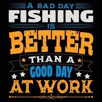 Fishing Typography T shirt Design vector