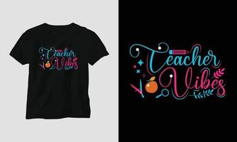 teacher's day t-shirt design concept created using Typography quotes, education, apple vector