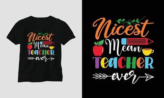 teacher's day t-shirt design concept created using Typography quotes, education, apple vector