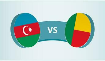 Azerbaijan versus Benin, team sports competition concept. vector
