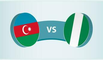 Azerbaijan versus Nigeria, team sports competition concept. vector