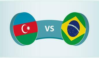 Azerbaijan versus Brazil, team sports competition concept. vector