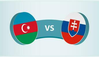 Azerbaijan versus Slovakia, team sports competition concept. vector