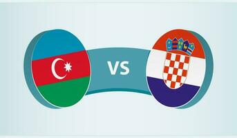 Azerbaijan versus Croatia, team sports competition concept. vector