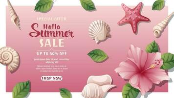 Summer background with hibiscus flower, seashells and starfish. Summer time, vacation. Summer sale template, discount banner vector