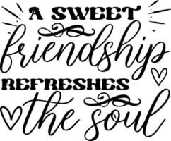 Friendship Quotes Design vector