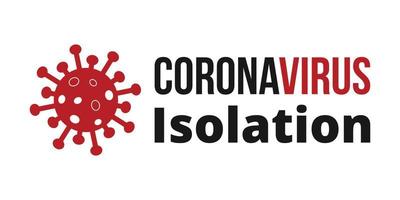 Coronavirus Isolation on White Background. Novel Coronavirus Covid 19 NCoV - Vector