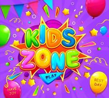 Kids zone banner with balloons, flags and confetti vector