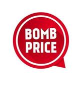 Bomb price. Red banner template, speech bubble. Modern design. Vector icon.