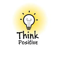 Think Positive, advice with lightbulb icon design. modern vector illustration.