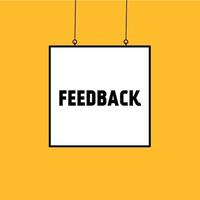 Feedback label icon design. hanging poster. Flat style vector banner template.