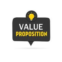 Value Proposition, banner text message with lightbulb. vector illustration isolated white background.