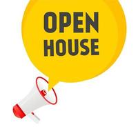 Open house banner template. speech bubble icon megaphone. Label design. modern Vector template.Open house banner template. speech bubble icon megaphone. Label design. modern Vector template.