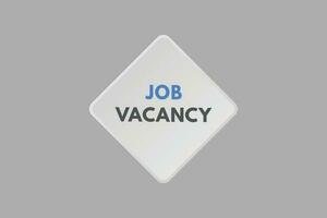 Job Vacancy text Button. Job Vacancy Sign Icon Label Sticker Web Buttons vector