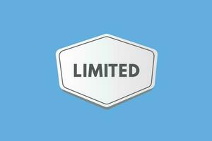 Limited text Button. Limited Sign Icon Label Sticker Web Buttons vector