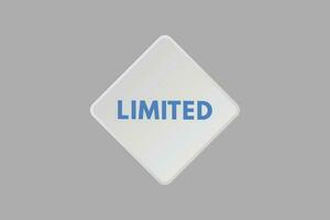 Limited text Button. Limited Sign Icon Label Sticker Web Buttons vector