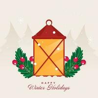 Happy Winter Holidays Concept With Lantern, Berry Stem And Fir Leaves On Beige Background. vector