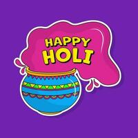 Happy Holi Font With Clay Pot Full Of Color In Sticker Style On Purple Background. vector