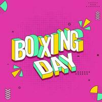 3D Boxing Day Text With Geometric Shapes On Magenta Pink Halftone Effect Background. vector