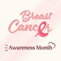Breast Cancer Awareness Month Text on Pink Background. vector