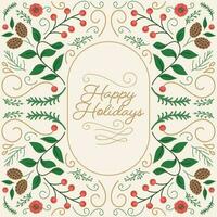 Happy Holidays Lettering Over Background Decorated By Berry, Flowers, Fir Leaves, Pine Cones And Swirl Lines. vector