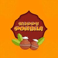 Happy Pongal Font Over Red Vintage Frame With Traditional Dish In Clay Pots And Banana Leaves On Orange Background. vector