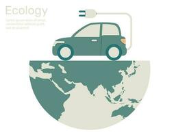 Ecology Car on earth, Green city life ecology concept nature conservation, Vector design illustration.