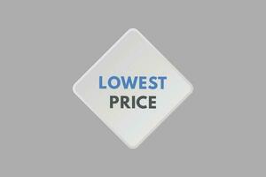 Lowest Price text Button. Lowest Price Sign Icon Label Sticker Web Buttons vector