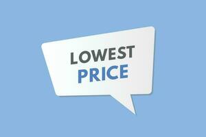 Lowest Price text Button. Lowest Price Sign Icon Label Sticker Web Buttons vector