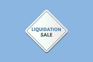 Liquidation Sale text Button. Liquidation Sale Sign Icon Label Sticker Web Buttons vector