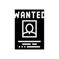 wanted poster crime glyph icon vector illustration