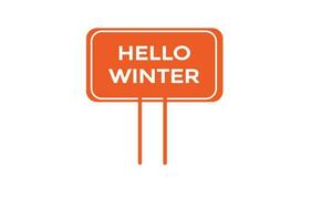 hello winter vectors.sign label bubble speech hello winter vector