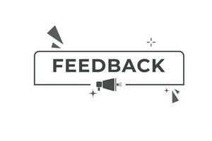 Feedback Button. Speech Bubble, Banner Label Feedback vector