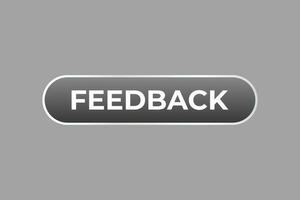 Feedback Button. Speech Bubble, Banner Label Feedback vector