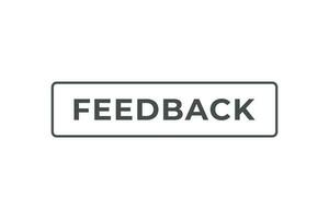 Feedback Button. Speech Bubble, Banner Label Feedback vector