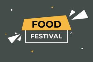 comida festival botón. habla burbuja, bandera etiqueta comida festival vector