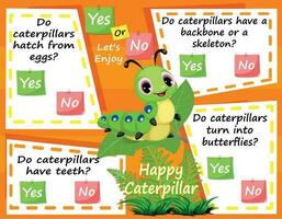 Worksheet for Logic Kids Task and Answer Caterpillars It's a yes-or-no game. Learn about kids' education activities. Children learn and play brain games. Questions vector