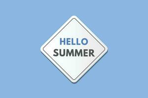 Hello Summer text Button. Hello Summer Sign Icon Label Sticker Web Buttons vector