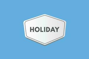 Holiday text Button. Holiday Sign Icon Label Sticker Web Buttons vector