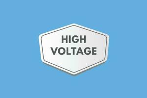 High Voltage text Button. High Voltage Sign Icon Label Sticker Web Buttons vector