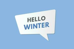 Hello Winter text Button. Hello Winter Sign Icon Label Sticker Web Buttons vector