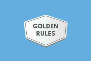 Golden rules text Button. Golden rules Sign Icon Label Sticker Web Buttons vector