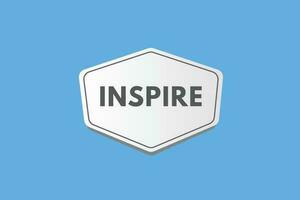 Inspire text Button. Inspire Sign Icon Label Sticker Web Buttons vector