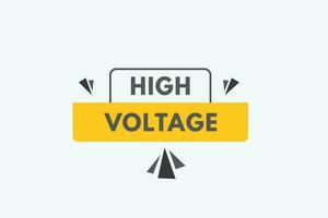 High Voltage text Button. High Voltage Sign Icon Label Sticker Web Buttons vector