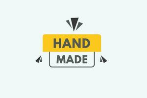 HandMade text Button. Hand Made Sign Icon Label Sticker Web Buttons vector