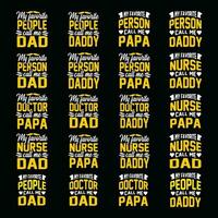 mi favorito personas llamada yo papá, papá, papi camiseta diseño, padre día regalo camiseta, padres día camisa, padres día camisa vectores, del padre día svg manojo, papá tipografía para carteles, pegatina diseño vector