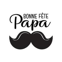 Bonne fete Papa - happy Fathers Day - French translation. Father Day in France greeting card. Simple black ink lettering text with bow tie icon. Vector illustration isolated on white.