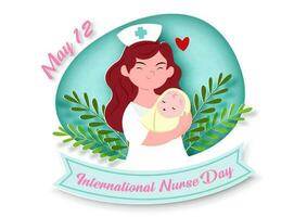 neonatal enfermero en dibujos animados personaje con fraseología de enfermeras día en papel cortar estilo en cinta bandera, decoración planta y verde antecedentes. cartel Campaña de internacional enfermero día en vector. vector