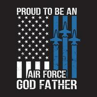 Proud US Air Force God Father America Flag Father's Day funny Gift vector