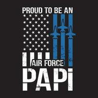 orgulloso nosotros aire fuerza papi America bandera del padre día gracioso regalo vector
